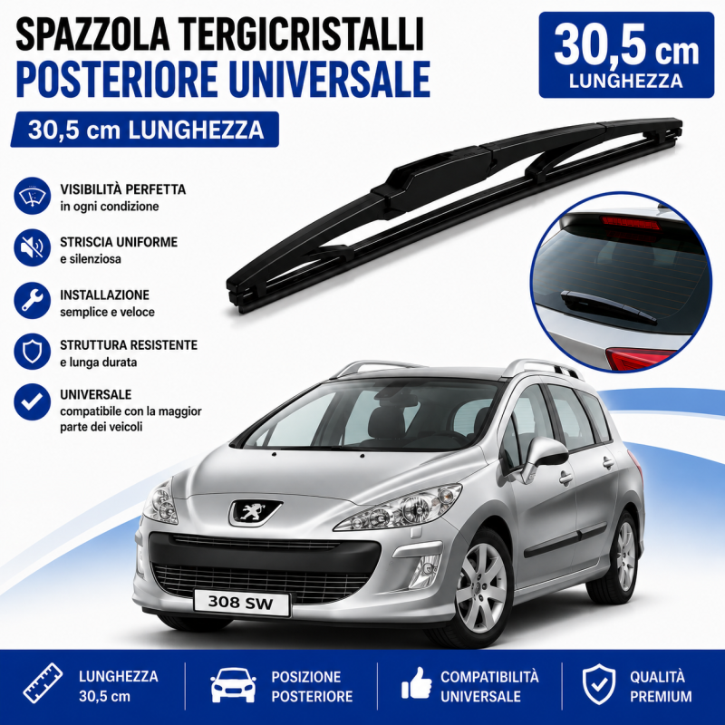 Spazzola Tergicristallo Posteriore 30,5 cm per Peugeot 308 SW dal 2007 al 2013